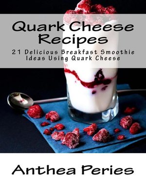 cover image of Quark Cheese Recipes